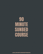 90 MINUTE SUNBED COURSE